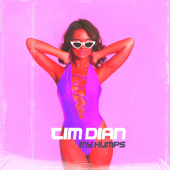 постер песни Tim Dian - My Humps