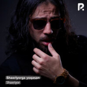 постер песни Shaxriyor - Shaxriyorga yoqasan