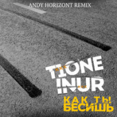 постер песни T1One &amp; Inur - Как Ты Бесишь (Andy Horizont Remix)