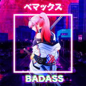 постер песни Bemax - Badass