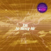постер песни XM - No Mercy Me