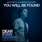постер песни Sam Smith - You Will Be Found (From The “Dear Evan Hansen” Original Motion Picture Soundtrack)