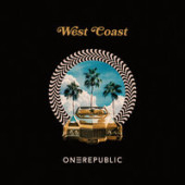 постер песни OneRepublic - West Coast