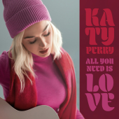 постер песни Katy Perry - All You Need Is Love