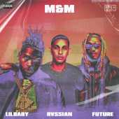 постер песни Rvssian, Future feat. Lil Baby - M&amp;M