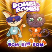постер песни Rombi &amp; Bombi - Rom Bim Bom