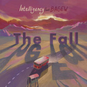 постер песни Intelligency feat. BAGEW - The Fall