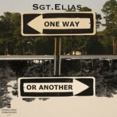 постер песни Sgt.elias - One Way Or Another
