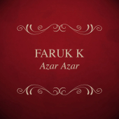 постер песни Faruk K - Azar Azar