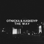 постер песни Otnicka - The Way