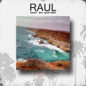 постер песни RAUL - Шаг за шагом