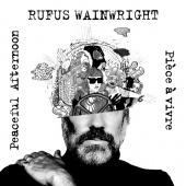 постер песни Rufus Wainwright - Peaceful Afternoon