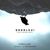 постер песни Vanillaz - Ederlezi (Hugo Cantarra Remix)