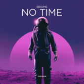 постер песни Brams - No Time