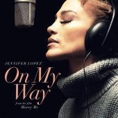 постер песни Jennifer Lopez - On My Way (Marry Me)