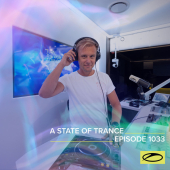 постер песни Armin van Buuren - A State Of Trance (ASOT 1033) (Coming Up, Pt. 1)