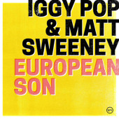 постер песни Iggy Pop, Matt Sweeney - European Son