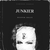 постер песни Deeper Craft - Junkier