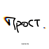 постер песни SENIN - Прост