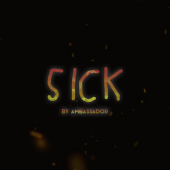 постер песни Ambassador - Sick