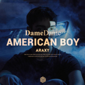 постер песни Dame Dame - American Boy