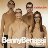 постер песни Benny Benassi Presents The Biz, Benny Benassi - Satisfaction