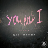 постер песни Will Armex, Katy M - You and I