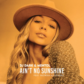 постер песни DJ Dark - Ain t No Sunshine (Extended)