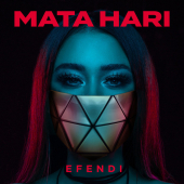 постер песни Efendi - Mata Hari - Eurovision 2021 - Azerbaijan