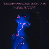 постер песни Techno Project - Feel Body