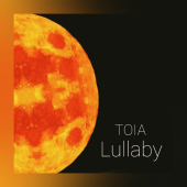 постер песни Toia - Lullaby