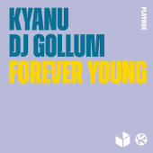постер песни DJ Gollum - Forever Young