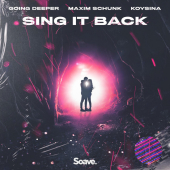 постер песни Going Deeper - Sing It Back