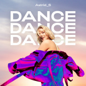 постер песни Astrid S - Dance Dance Dance
