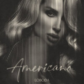 постер песни LOBODA - Americano