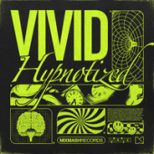 постер песни Vivid - Hypnotized
