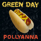 постер песни Green Day - Pollyanna