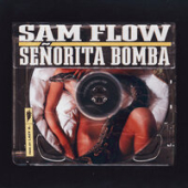 постер песни Sam Flow - Senorita Bomba