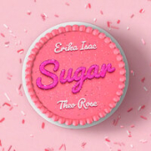 постер песни Erika Isac feat. Theo Rose - Sugar