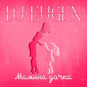 постер песни DJ Eugen - Мамина Дочка