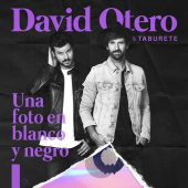 постер песни David Otero - Una Foto en Blanco y Negro