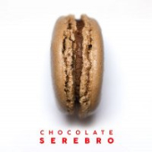постер песни SEREBRO - Chocolate