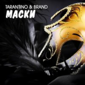 постер песни DJ Tarantino &amp; Brand - Маски