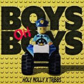 постер песни Tribbs feat. Holy Molly - Boys oh Boys