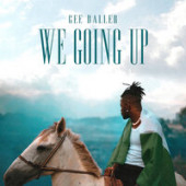постер песни Gee Baller - We Going Up