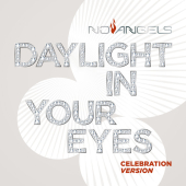 постер песни No Angels - Daylight in Your Eyes (Celebration Version)