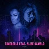 постер песни Timebelle, Alize Oswald - Beautiful People