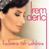 постер песни İrem Derici - Kalbimin Tek Sahibine