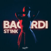постер песни ST1NK - BACARDI