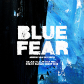 постер песни Armin van Buuren - Blue Fear Eelke Kleijn Day Mix